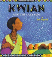 Kwian & the Lazy Sun