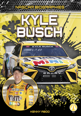 Kyle Busch - Abdo, Kenny