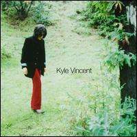 Kyle Vincent - Kyle Vincent