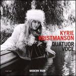 Kyrie Kristmanson: Modern Ruin
