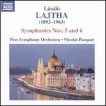 Lszl Lajtha: Symphonies Nos. 5 and 6