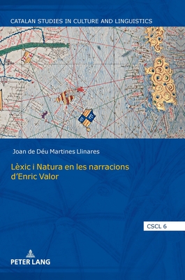 Lxic i Natura en les narracions dEnric Valor - Cortijo Ocaa, Antonio (Editor), and Martines Llinares, Joan de Du