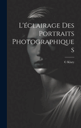 L'clairage Des Portraits Photographiques