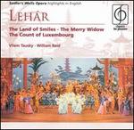 Lhar: The Land of Smiles; The Merry Widow; The Count of Luxembourg (Highlights) - Angela Wheeldon (soprano); Charles Craig (tenor); Deidree Thurlow (soprano); Denis Dowling (baritone);...