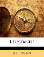 L'lectricit - Poincar, Lucien