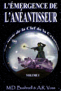 L'mergence de L'Anantisseur