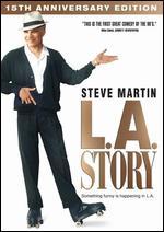 L.A. Story [15th Anniversary Edition]