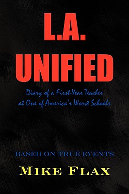 L.A. Unified - Flax, Mike