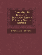 L"Amadigi Di Gaula" Di Bernardo Tasso