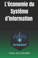 L'?conomie du Syst?me d'Information: La gestion ?conomique des syst?mes d'information