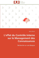 L Effet Du Contr?le Interne Sur Le Management Des Connaissances