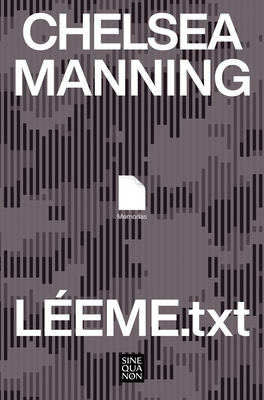 L?eme.Txt / Readme.Txt: A Memoir - Manning, Chelsea