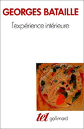 L' Experience Interieure - Bataille, Georges