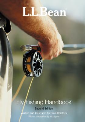 L.L. Bean Fly-Fishing Handbook - Whitlock, Dave