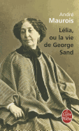 L?lia; ou, La vie de George Sand.