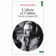 L' Obvie Et l'Obtus - Barthes, Roland