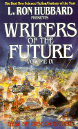 L. Ron Hubbard Presents Writers of the Future - Hubbard, L Ron, and Wolverton, Dave (Editor)