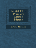La 628-E8 - Mirbeau, Octave