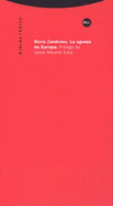 La agon?a de Europa - Zambrano, Mar?a.
