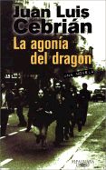 La Agonia del Dragon