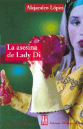 La Asesina de Lady Di