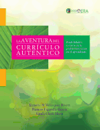 La aventura del curriculo autentico: Posibilidades y Exitos de la problematizacion en el aprendizaje