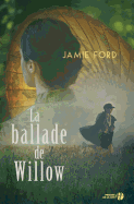 La Ballade de Willow