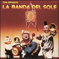 La Banda del Sole - Tony Esposito