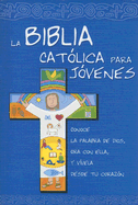 La Biblia Cat??Lica Para J??Venes - 