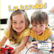 La Bondad: Sharing
