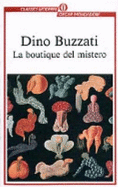 La Boutique Del Mistero - Buzzati, Dino