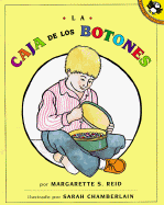 La Caja de Los Botones - Reid, Margarette S