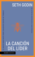 La Cancin del Lder / The Song of Significance