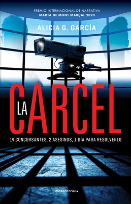 La Carcel/ The Jail - Garcia, Alicia