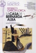 La Casa de Bernarda Alba - Continental Book Company (Creator), and Garcia Lorca, Federico