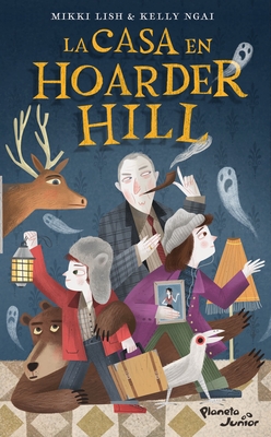 La Casa En Hoarder Hill 1 - Lish, Mikki, and Ngai, Kelly