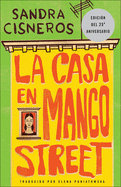 La Casa En Mango Street / The House on Mango Street