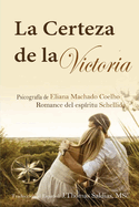 La Certeza de la Victoria