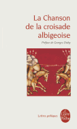 La Chanson De La Croisade Albigeoise