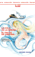 La Cola de la Sirena el Pacto de Cristina