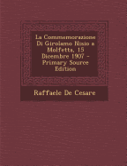La Commemorazione Di Girolamo Nisio a Molfetta, 15 Dicembre 1907