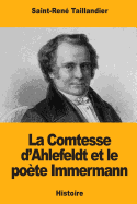 La Comtesse D'Ahlefeldt Et Le Poete Immermann