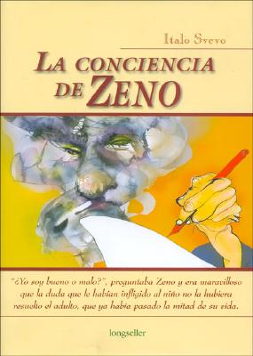 La Conciencia de Zeno - Svevo, Italo