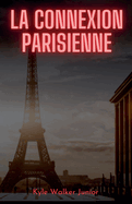 La connection Parisienne