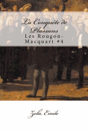 La Conqu?te de Plassans: Les Rougon-Macquart #4