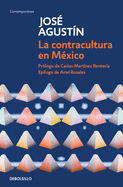 La Contracultura En M?xico / Mexican Counterculture