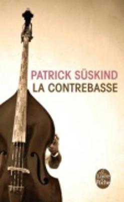 La Contrebasse - Suskind, Patrick