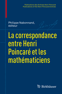 La Correspondance Entre Henri Poincar Et Les Mathmaticiens