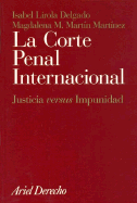 La Corte Penal Internacional