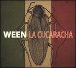 La Cucaracha - Ween